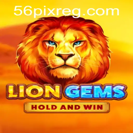 Descubra o Mundo Encantador do Jogo LionGems: A Nova Tendência da 56pix